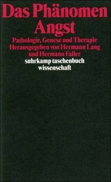 Das phänomen angst - das,