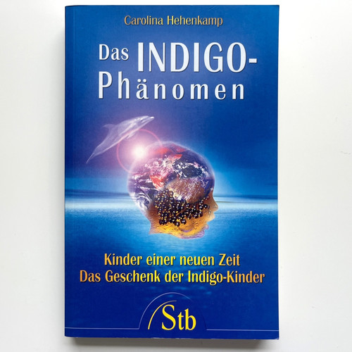 Das indigo phänomen - das, indigo-phänomen