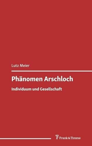 Phänomen arschloch - phänomen,