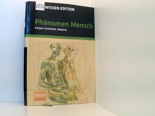 Phänomen mensch körper - mensch:,