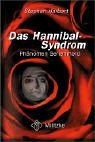 Das hannibal syndrom - das, hannibal-syndrom