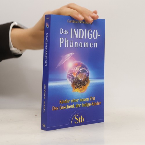 Das indigo phänomen - das, indigo-phänomen 