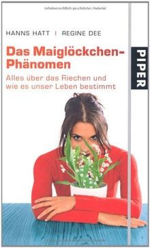 Das maiglöckchen phänomen - das, maiglöckchen-phänomen